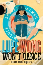 Lupe Wong Won'T Dance