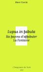 Lupus In Fabula ; Six Facons D'Affabuler La Fontaine - Preview