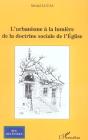 L'Urbanisme A La Lumiere De La Doctrine Sociale De L'Eglise - Preview