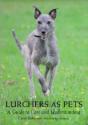 Lurchers As Pets - Preview