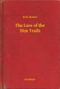 Lure Of The Dim Trails - Preview