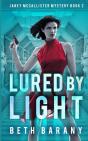 Lured By Light - Preview
