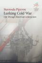 Lurking Cold War - Preview