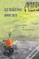 Lurking Doubt