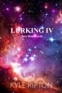 Lurking Iv - Preview