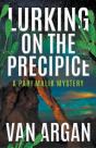 Lurking On The Precipice - Preview