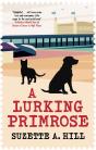 Lurking Primrose - Preview