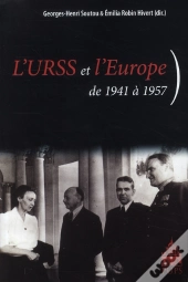 L'Urss Et L'Europe ; De 1941 À 1957
