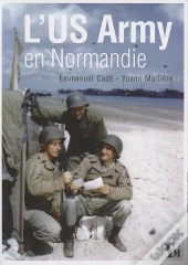 L'Us Army En Normandie