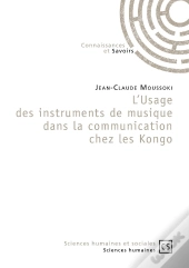 L'Usage Des Instruments De Musique Dans La Communication Chez Les Kongo