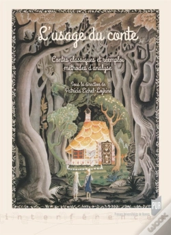 Capa do artigo L'Usage Du Conte ; Contes Classiques Et Réemploi ; Méthodes D'Analyse