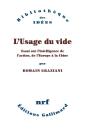 L'Usage Du Vide ; Essai Sur L'Intelligence De L'Action, De L'Europe À La Chine - Preview