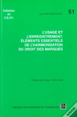 Capa do artigo L'Usage Et Enregistrement, Elements Essentiels De L'Harmonisation Du Droit Des Marques