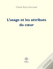 L'Usage Et Les Attributs Du Coeur