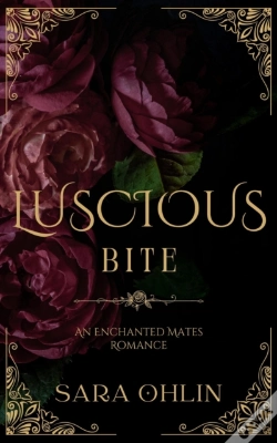 Capa do artigo Luscious Bite, An Enchanted Mates Romance