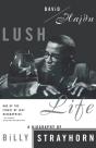 Lush Life - Preview