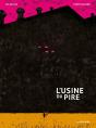 L'Usine Du Pire - Preview