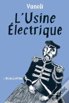 L'Usine Électrique