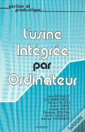 L'Usine Integree Par Ordinateur Coll Gestion Et Productique