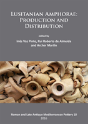 Lusitanian Amphorae: Production And Distribution - Preview