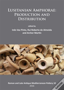 Capa do artigo Lusitanian Amphorae: Production And Distribution