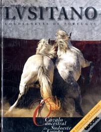 Lusitano Cavalo Ancestral do Sudoeste da Europa