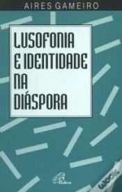 Capa do artigo Lusofonia e Identidade na Diáspora