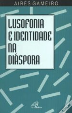 Capa do artigo Lusofonia e Identidade na Diáspora