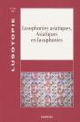 Lusophonies Asiatiques, Asiatiques En Lusophonies - Preview