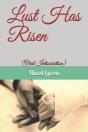 Lust Has Risen - Preview
