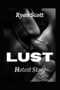 Lust Hotest Story - Preview