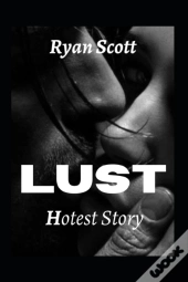 Lust Hotest Story