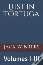 Lust In Tortuga