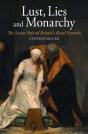Lust, Lies And Monarchy - Preview