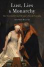 Lust, Lies And Monarchy - Preview