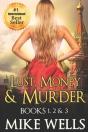 Lust, Money & Murder - Books 1, 2 & 3 - Preview