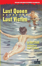 Lust Queen / Lust Victim - Preview