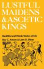 Lustful Maidens And Ascetic Kings - Preview