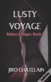 Lusty Voyage