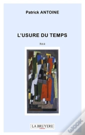 L'Usure Du Temps