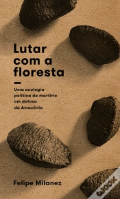 Capa do artigo Lutar Com A Floresta