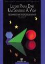 Lutar para Dar um Sentido À Vida - Preview
