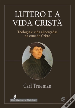 Capa do artigo Lutero E A Vida Cristã