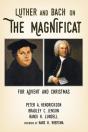 Luther And Bach On The Magnificat - Preview