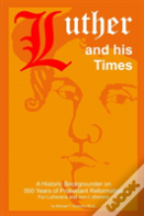 Luther And His Times