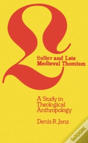 Capa do artigo Luther And Late Medieval Thomism