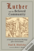 Luther And The Beloved Community