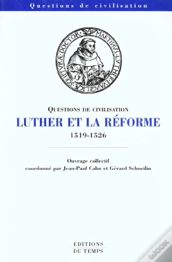Capa do artigo Luther Et La Reforme 1519-1526