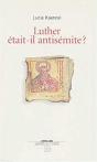 Luther Etait-Il Antisemite - Preview