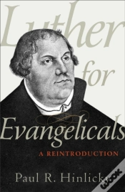 Capa do artigo Luther For Evangelicals